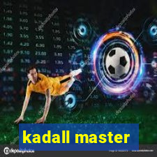 kadall master